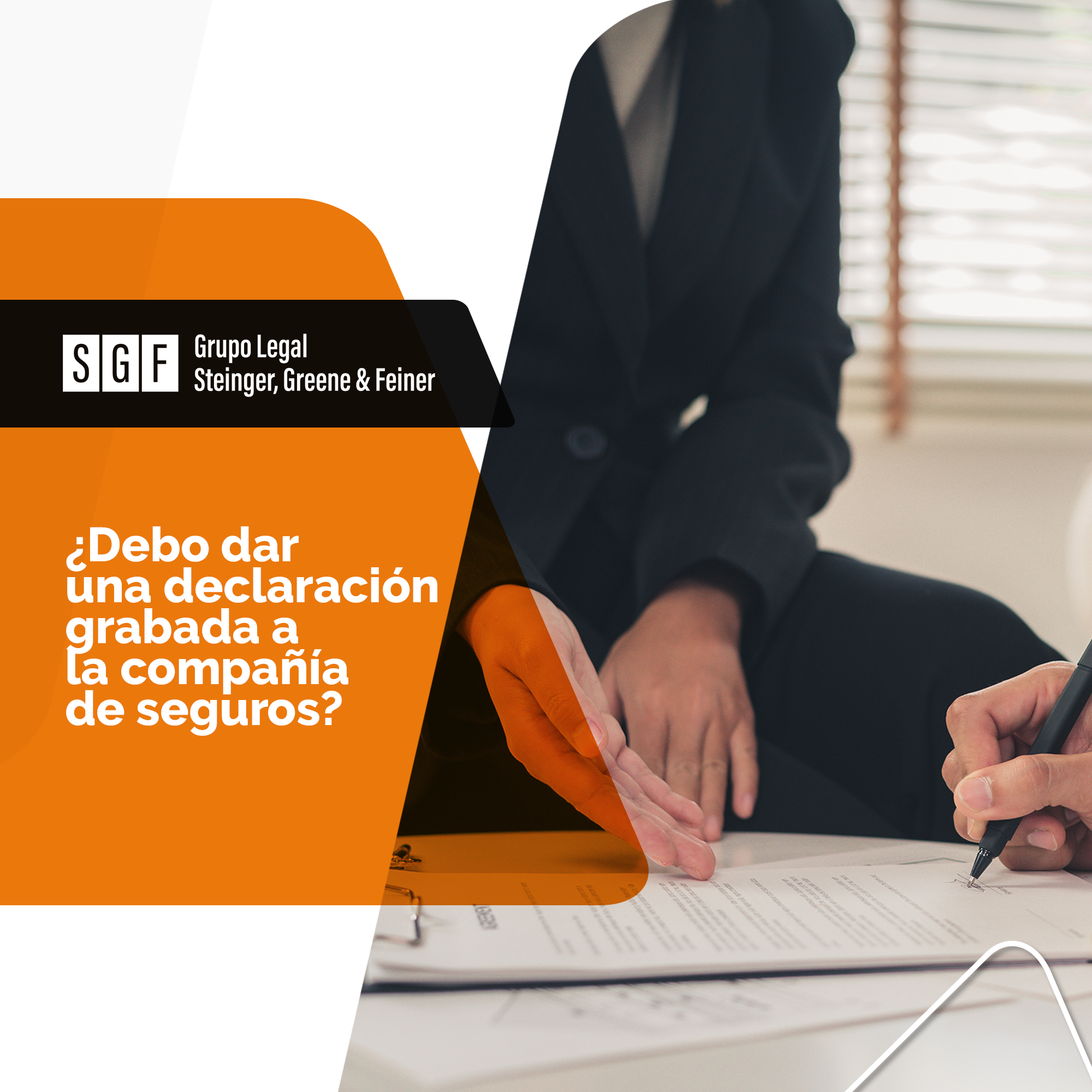 ¿Debo dar una declaración grabada a la compañía de seguros?